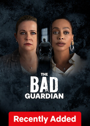 The Bad Guardian poster